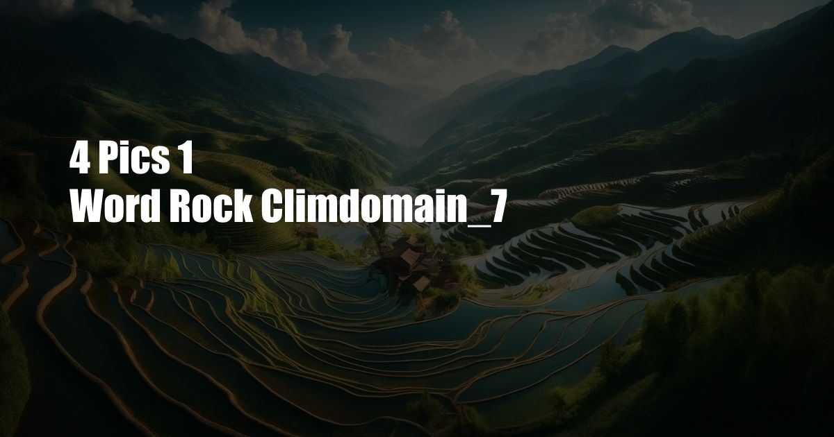 4 Pics 1 Word Rock Climdomain_7