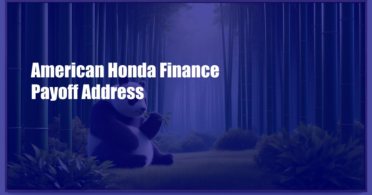 American Honda Finance Payoff Address