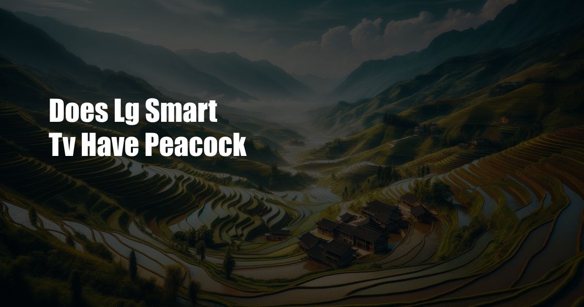 Does Lg Smart Tv Have Peacock